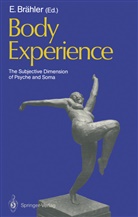 Elma Brähler, Elmar Brähler - Body Experience