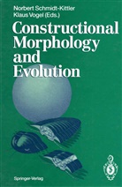 H. Schäfer, Norber Schmidt-Kittler, Norbert Schmidt-Kittler, Vogel, Vogel, Klaus Vogel - Constructional Morphology and Evolution