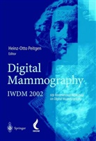 Heinz-Ott Peitgen, Heinz-Otto Peitgen - Digital Mammography