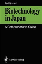 Rolf D Schmid, Rolf D. Schmid - Biotechnology in Japan