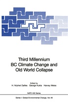 H. Nüzhet Dalfes, Georg Kukla, George Kukla, Harvey Weiss - Third Millennium BC Climate Change and Old World Collapse