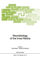 N Osborne, N Osborne, Neville Osborne, Neville N. Osborne, Ret Weiler, Reto Weiler - Neurobiology of the Inner Retina
