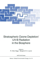 R. Hilton Biggs, E B Joyner, E B Joyner, Hilton Biggs, R Hilton Biggs, Margaret E. B. Joyner... - Stratospheric Ozone Depletion/UV-B Radiation in the Biosphere