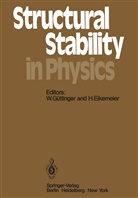 Eikemeier, Eikemeier, H. Eikemeier, Güttinger, G Güttinger, G. Güttinger - Structural Stability in Physics