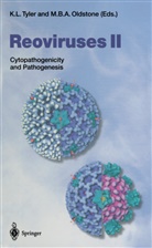 B A Oldstone, B A Oldstone, Kennet L Tyler, Kenneth L Tyler, Michael Oldstone, Michael B. A. Oldstone... - Reoviruses II