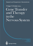 Fred H. Gage, Fre H Gage, Fred H Gage - Gene Transfer and Therapy in the Nervous System