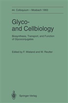 Reutter, Reutter, Werner Reutter, Feli Wieland, Felix Wieland - Glyco-and Cellbiology