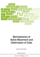N. Akkas, Nur Akkas, Nuri Akkas - Biomechanics of Active Movement and Deformation of Cells