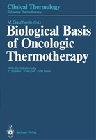 Miche Gautherie, Michel Gautherie - Biological Basis of Oncologic Thermotherapy