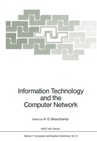 K. G. Beauchamp, G Beauchamp, K G Beauchamp - Information Technology and the Computer Network