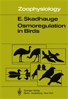 E Skadhauge, E. Skadhauge - Osmoregulation in Birds