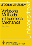 J T Oden, J. T. Oden, J.T. Oden, John T. Oden, John Tinsle Oden, John Tinsley Oden... - Variational Methods in Theoretical Mechanics