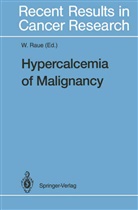 Friedhel Raue, Friedhelm Raue - Hypercalcemia of Malignancy