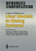 Alfre Kobsa, Alfred Kobsa, Wahlster, Wahlster, Wolfgang Wahlster - User Models in Dialog Systems
