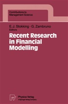 Ever J Stokking, Evert J Stokking, Evert J. Stokking, Zambruno, Zambruno, Giovanni Zambruno - Recent Research in Financial Modelling