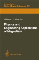 Yoshikaz Ishikawa, Yoshikazu Ishikawa, Miura, Miura, Noboru Miura - Physics and Engineering Applications of Magnetism