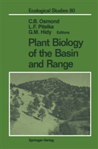Loui F Pitelka, Louis F Pitelka, George M. Hidy, George M Hidy, C. Barry Osmond, C.Barry Osmond... - Plant Biology of the Basin and Range