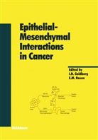 Itzha D Goldberg, Itzhak D Goldberg, Itzhak D. Goldberg, M Rosen, M Rosen, Eliot M. Rosen - Epithelial-Mesenchymal Interactions in Cancer