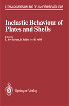 Luiz Bevilacqua, Rau Feijoo, Raul Feijoo, Roger Valid - Inelastic Behaviour of Plates and Shells