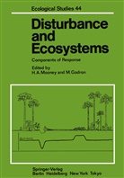A Mooney, H A Mooney, Godron, Godron, M. Godron, H. A. Mooney - Disturbance and Ecosystems
