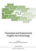 Alan S. Perelson, Ala S Perelson, Alan S Perelson, Weisbuch, Weisbuch, Gerard Weisbuch... - Theoretical and Experimental Insights into Immunology