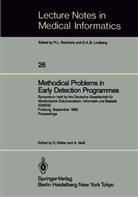 Neiss, Neiss, A. Neiß, Walter, E Walter, E. Walter - Methodical Problems in Early Detection Programmes