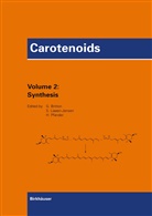 Georg Britton, George Britton, Synnove Liaaen-Jensen, Hanspeter Pfander - Carotenoids - 2: Carotenoids