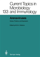 Michae B A Oldstone, Michael B A Oldstone, Michael Oldstone - Arenaviruses