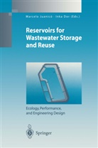 Dor, Dor, Inka Dor, Marcel Juanico, Marcelo Juanico - Hypertrophic Reservoirs for Wastewater Storage and Reuse