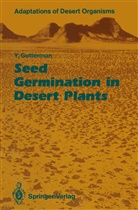 Yitzchak Gutterman - Seed Germination in Desert Plants
