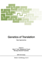 Monique Bolotin-Fukuhara, Marguerit Picard, Marguerite Picard, Mick Tuite, Mick F. Tuite - Genetics of Translation