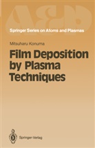 Mitsuharu Konuma - Film Deposition by Plasma Techniques