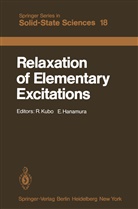 Hanamura, Hanamura, E. Hanamura, Kubo, R Kubo, R. Kubo - Relaxation of Elementary Excitations