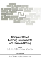 Marci C Linn, Marcia C Linn, Erik De Corte, Marcia Linn, Marcia C. Linn, Heinz Mandl... - Computer-Based Learning Environments and Problem Solving