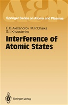Evgeny Alexandrov, Evgeny B Alexandrov, Evgeny B. Alexandrov, Maria Chaika, Maria P Chaika, Maria P. Chaika... - Interference of Atomic States