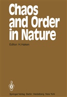 H. Haken, Herman Haken, Hermann Haken - Chaos and Order in Nature