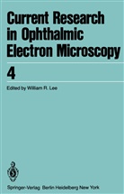W. R. Lee, R Lee, W R Lee - Transactions of the 8th Annual Meeting of the European Club for Ophthalmic Fine Structure in West Berlin, March 28 and 29,1980