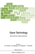 Boris V. Afanasiev, Frank Grosveld, Wolfra Ostertag, Wolfram Ostertag, Boris V Afanasiev et al, Axel R. Zander - Gene Technology
