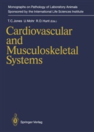 Ronald D Hunt, Ronald D. Hunt, Thomas C. Jones, Ulric Mohr, Ulrich Mohr - Cardiovascular and Musculoskeletal Systems