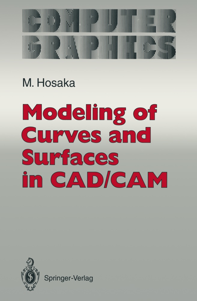 Mamoru Hosaka - Modeling of Curves and Surfaces in CAD/CAM