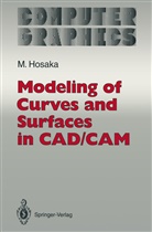 Mamoru Hosaka - Modeling of Curves and Surfaces in CAD/CAM