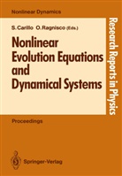 Sandr Carillo, Sandra Carillo, Ragnisco, Ragnisco, Orlando Ragnisco - Nonlinear Evolution Equations and Dynamical Systems