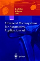 Detle E Ricken, Detlef E Ricken, Gessner, Gessner, Wolfgang Gessner, Detlef E. Ricken - Advanced Microsystems for Automotive Applications 98