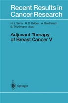 Richar D Gelber, Richard D Gelber, Richard D. Gelber, Aron Goldhirsch, Aron Goldhirsch et al, Hans-Jörg Senn... - Adjuvant Therapy of Breast Cancer V