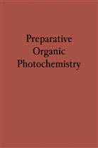Alexander Schönberg - Preparative Organic Photochemistry