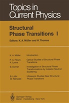 A Müller, K A Müller, K. A. Müller, K.A. Müller, THOMAS, Thomas... - Structural Phase Transitions I