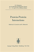 Helmreich, Helmreich, E. Helmreich, Raine Jaenicke, Rainer Jaenicke - Protein-Protein Interactions