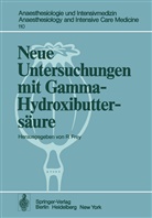 Frey, R Frey, R. Frey - Neue Untersuchungen mit Gamma-Hydroxibuttersäure