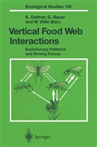 Gerhar Bauer, Gerhard Bauer, Konrad Dettner, Wolfgang Völkl - Vertical Food Web Interactions