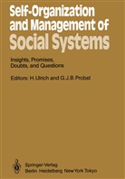 J B Probst, J B Probst, G. J. B. Probst, G.J.B. Probst, Gilbert Probst, Gilbert J. B. Probst... - Self-Organization and Management of Social Systems